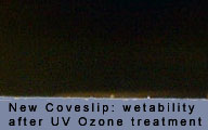 Wetability of a new glass coverslip after UV Ozone Cleaner treatment